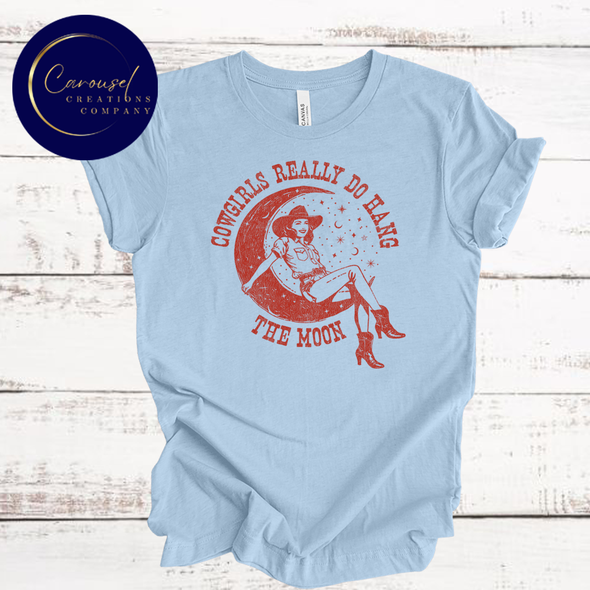 NEW!! Cowgirls Really Do Hang The Moon Tee